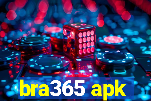 bra365 apk